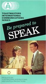 TOASTMASTERS INTERNATIONAL VIDEOS: Be Prepared to Speak