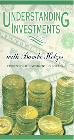 Understanding Investments with Bambi Holzer