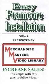 MERCHANDISE MASTERS VIDEO LIBRARY: Easy Foamcore Installation