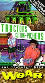 Tractors, Cotton-Pickers and the Stuff Kids Wear