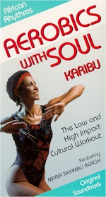 AEROBICS WITH SOUL: Karibu