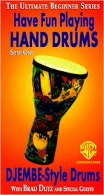 HAVE FUN PLAYING HAND DRUMS: Djembe Step One