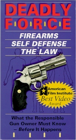 Deadly Force: Firearms, Self Defense & the Law
